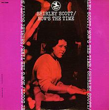 Now's the Time (Shirley Scott album) httpsuploadwikimediaorgwikipediaenthumb3