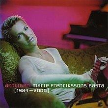 Äntligen – Marie Fredrikssons bästa 1984–2000 httpsuploadwikimediaorgwikipediaenthumb6