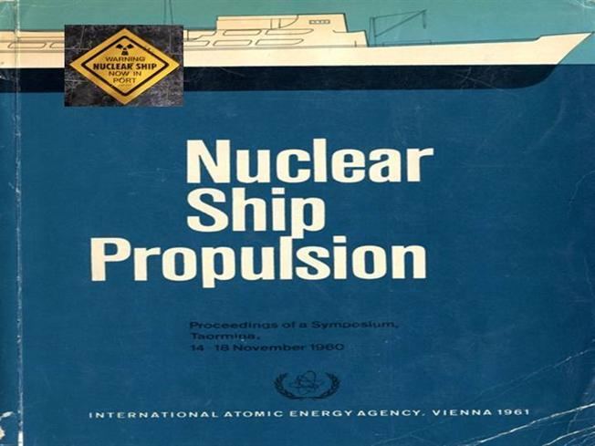 Nuclear marine propulsion NUCLEAR SHIP PROPULSION authorSTREAM