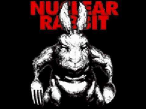 Nuclear Rabbit Nuclear Rabbit quotParkayquot YouTube