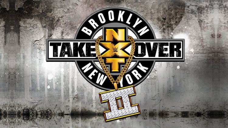 NXT TakeOver: Brooklyn II WWE Superstars Missing from NXT TakeOver Brooklyn II Card