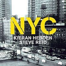 NYC (Kieran Hebden and Steve Reid album) httpsuploadwikimediaorgwikipediaenthumb0