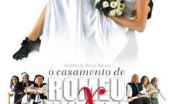 O Casamento de Romeu e Julieta O Casamento de Romeu e Julieta 2005 Histria do Cinema Brasileiro
