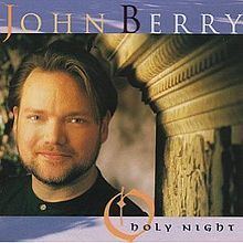 O Holy Night (John Berry album) httpsuploadwikimediaorgwikipediaenthumb7