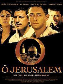 O Jerusalem (film) O Jerusalem film Wikipedia