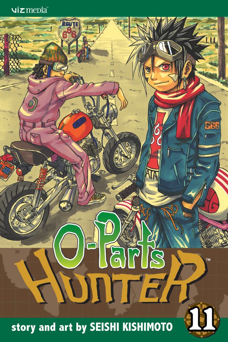 O-Parts Hunter OParts Hunter Books by Seishi Kishimoto and Annette Roman from