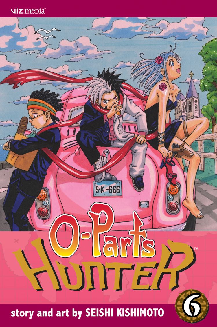 O-Parts Hunter OParts Hunter Books by Seishi Kishimoto and Annette Roman from