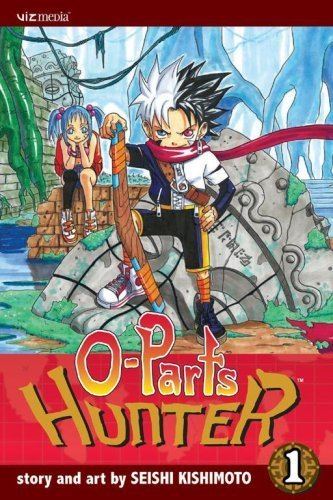 O-Parts Hunter OParts Hunter Volume 1 Seishi Kishimoto 9781421508559 Amazon