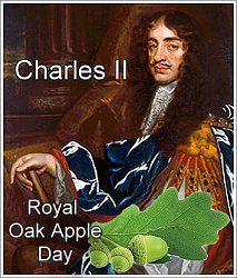 Oak Apple Day projectbritaincomcalendarimagesmaycharlesjpg