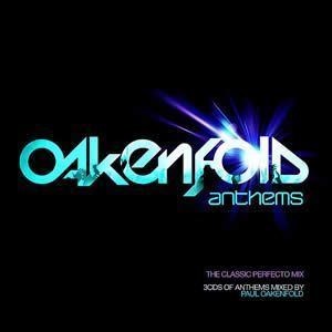 Oakenfold Anthems httpsuploadwikimediaorgwikipediaen88dOak
