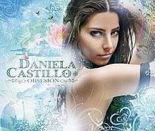 Obsesión (Daniela Castillo album) httpsuploadwikimediaorgwikipediaenthumb1