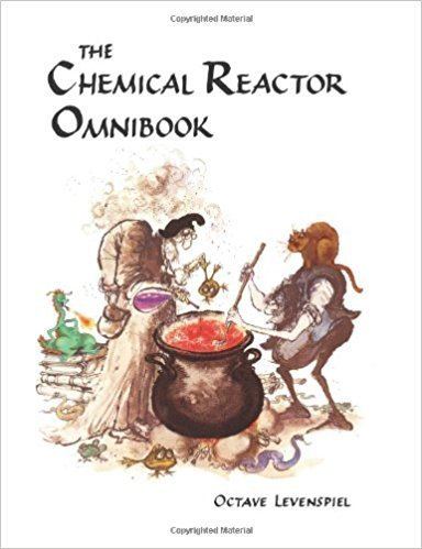 Octave Levenspiel Chemical Reactor Omnibook soft cover Octave Levenspiel