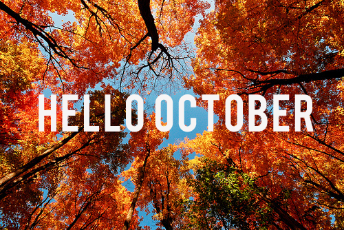 October The Right To A Beautiful Life Goodbye September Hello October