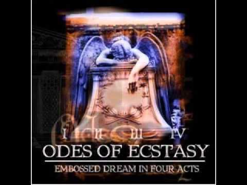 Odes of Ecstasy Odes Of Ecstasy The Total Absence Of Light YouTube