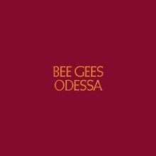Odessa (Bee Gees album) httpsuploadwikimediaorgwikipediaenthumb4