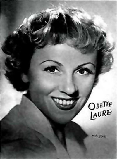 Odette Laure Odette LAURE Biographie et filmographie