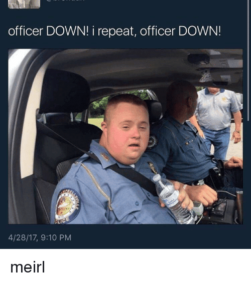 Officer Down 25 Best Memes About Officer Down Officer Down Memes