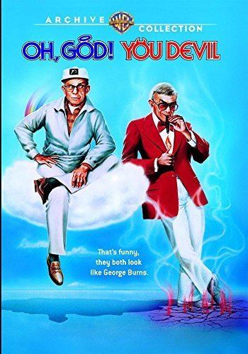 Oh, God! You Devil Amazoncom Oh God You Devil 1984 George Burns Ted Wass Ron