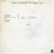 Oh Happy Day (Glen Campbell album) httpsuploadwikimediaorgwikipediaenthumb2