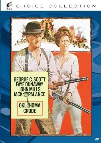 Oklahoma Crude (film) DVD REVIEW OKLAHOMA CRUDE 1973 STARRING GEORGE C SCOTT FAYE