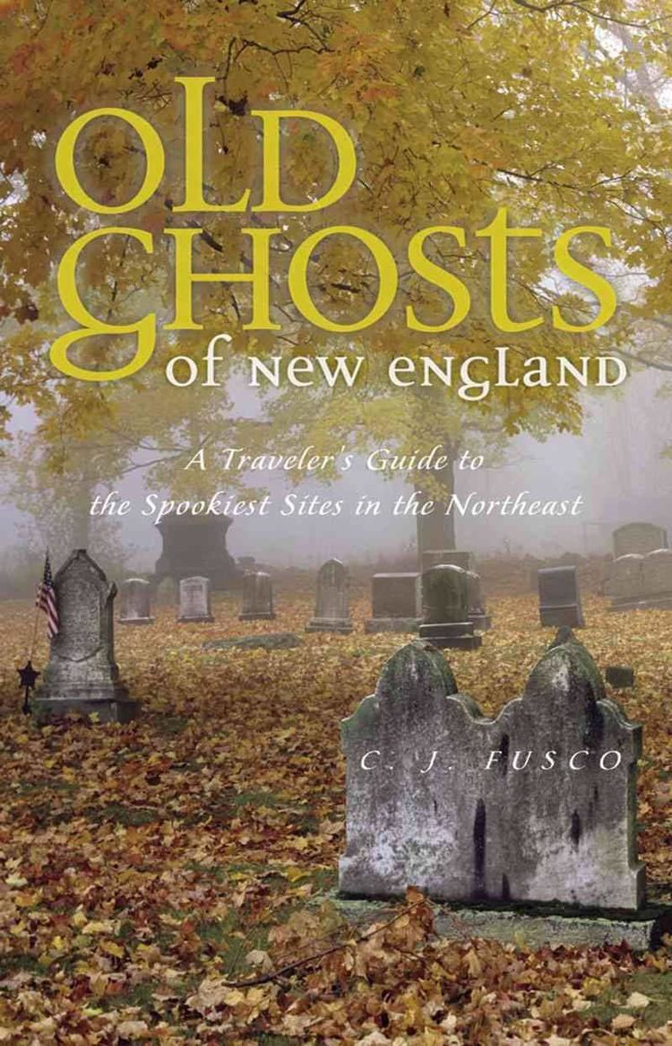 Old Ghosts of New England t3gstaticcomimagesqtbnANd9GcQHDryy8BehTPQqUa