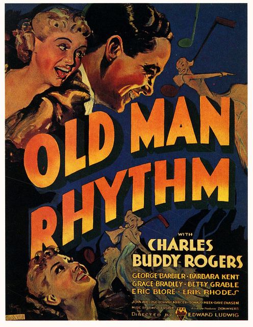 Old Man Rhythm Back to School Musical Monday Old Man Rhythm 1935 Comet Over