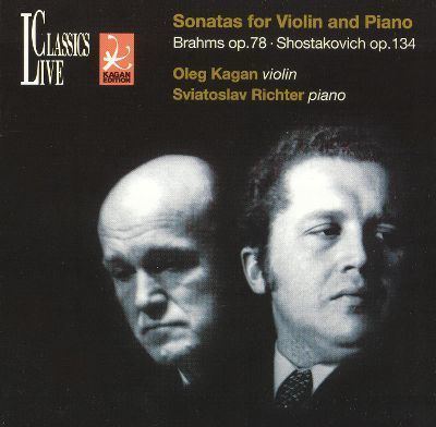 Oleg Kagan Brahms Shostakovich Sonatas for Violin and Piano Oleg