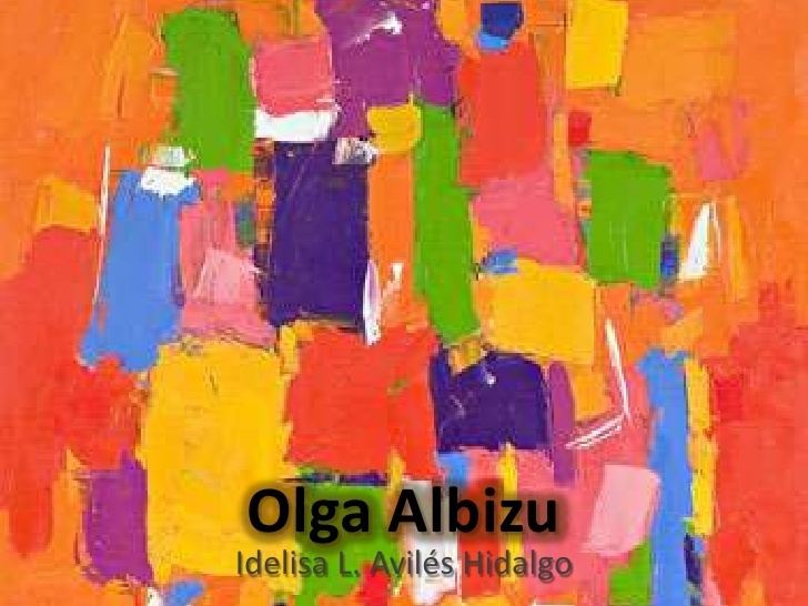 Olga Albizu Olga Albizu