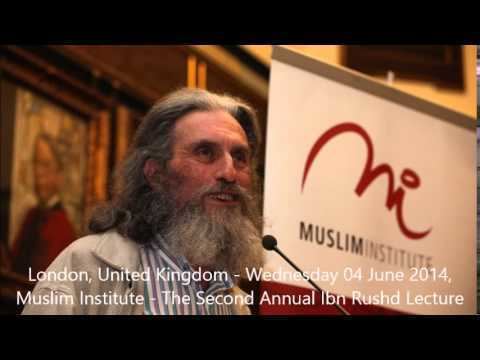 Oliver Leaman The Muslim Institute Second Annual Ibn Rushd Lecture