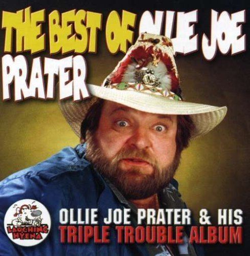 Ollie Joe Prater OLLIE JOE PRATER Best of Ollie Joe Prater Amazoncom Music