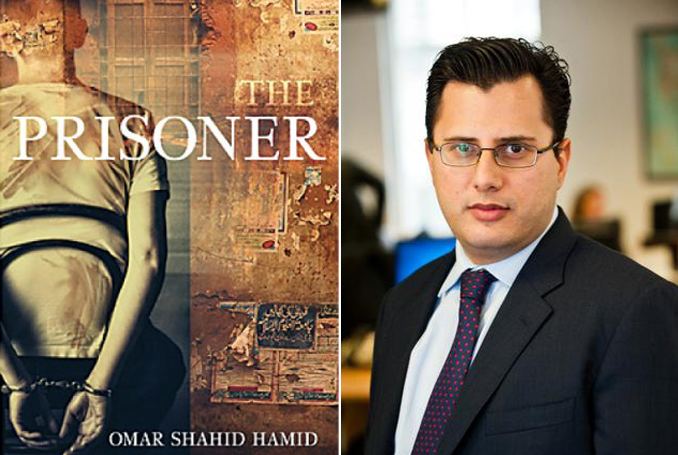 Omer Shahid Hamid Book Review The Prisoner by Omar Shahid Hamid Youlin Magazine