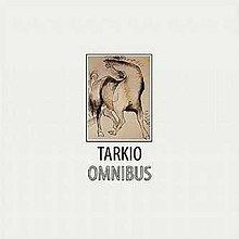 Omnibus (Tarkio album) httpsuploadwikimediaorgwikipediaenthumb6