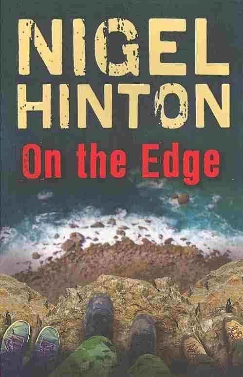 On the Edge (Hinton novel) t3gstaticcomimagesqtbnANd9GcRbY2GMdRxCaSsKMg