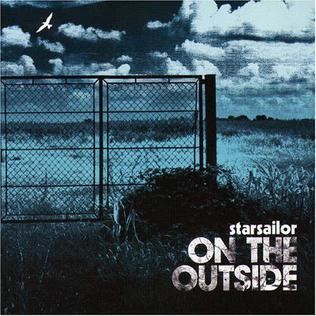 On the Outside (Starsailor album) httpsuploadwikimediaorgwikipediaen997Ont