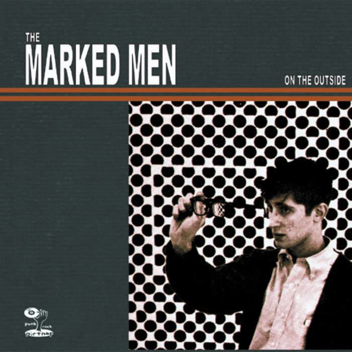 On the Outside (The Marked Men album) httpsf4bcbitscomimga234814995516jpg