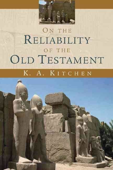 On the Reliability of the Old Testament t1gstaticcomimagesqtbnANd9GcQgtI85DkiNNHteyv