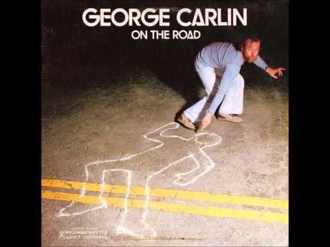 On the Road (George Carlin album) httpsiytimgcomvi2O7TTsPMsCYhqdefaultjpg