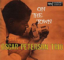 On the Town with the Oscar Peterson Trio httpsuploadwikimediaorgwikipediaenthumb0