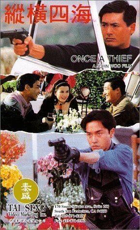 Once a Thief (1991 film) Zong heng si hai 1991