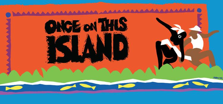 Once on This Island Once on This Island Music Theatre International