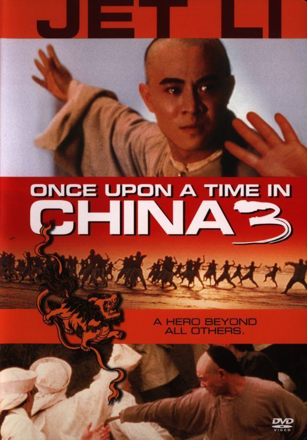 Once Upon a Time in China III Hong Kong Fanatic Jet Li