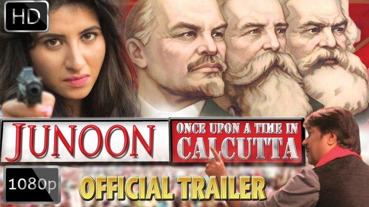 Once Upon a Time in Kolkata JUNOON Once Upon A Time In Calcutta OFFICIAL TRAILER HD YouTube
