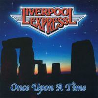 Once Upon a Time (Liverpool Express album) httpsuploadwikimediaorgwikipediaen119Liv