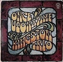Once Upon a Time (The Kingston Trio album) httpsuploadwikimediaorgwikipediaen00bOnc