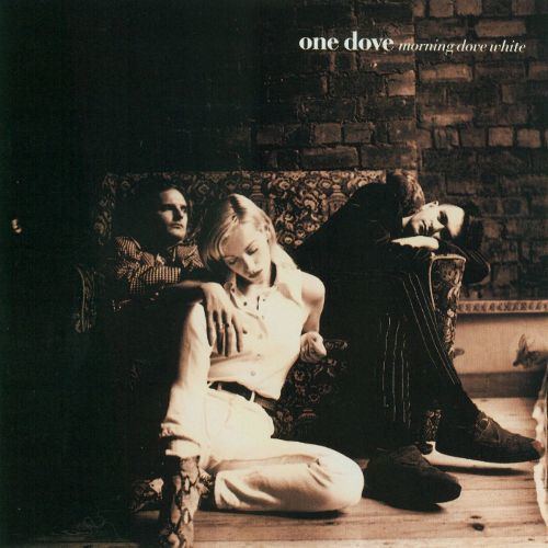 One Dove Morning Dove White One Dove Songs Reviews Credits AllMusic