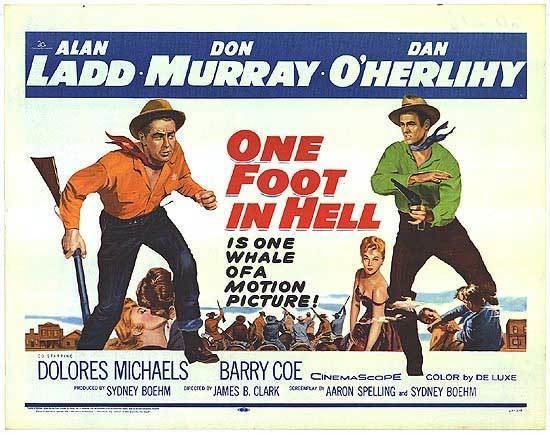 One Foot in Hell (film) One Foot In Hell movie posters at movie poster warehouse moviepostercom