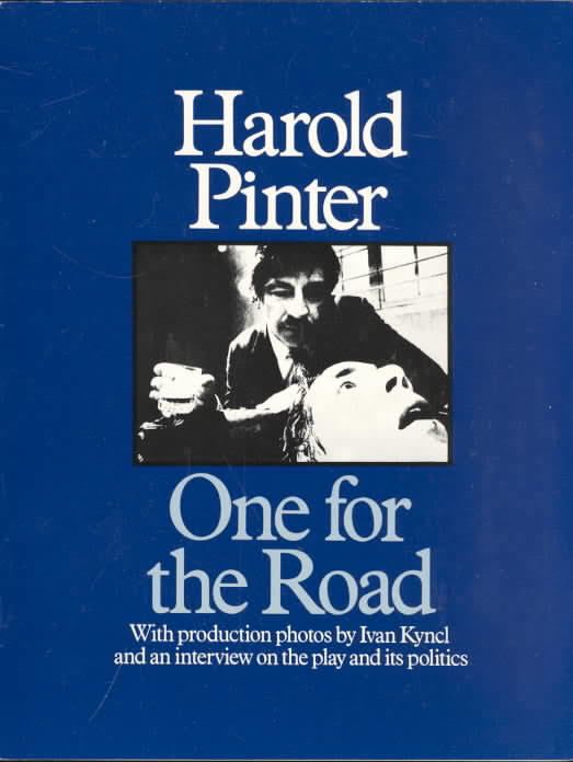 One for the Road (Pinter play) t3gstaticcomimagesqtbnANd9GcT7DERv7iGpq5qEYv