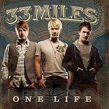 One Life (33Miles album) httpsuploadwikimediaorgwikipediaenthumb6