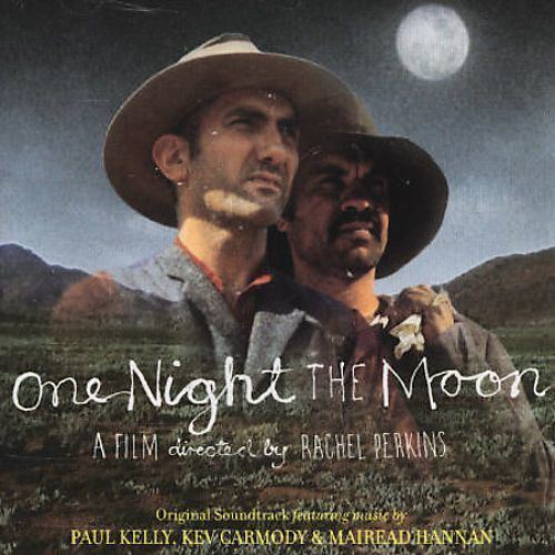 One Night the Moon One night the moon Paul Kelly