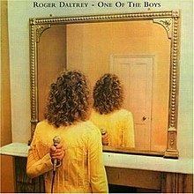 One of the Boys (Roger Daltrey album) httpsuploadwikimediaorgwikipediaenthumbf